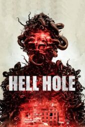 Nonton Film Hell Hole (2024) Bioskop21 Nonton Film Hell Hole (2024) Bioskop21
