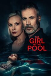 Nonton Film The Girl in the Pool (2024) Bioskop21 Nonton Film The Girl in the Pool (2024) Bioskop21