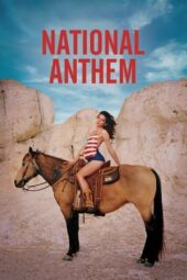 Nonton Film National Anthem (2024) Bioskop21 Nonton Film National Anthem (2024) Bioskop21