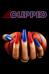 Nonton Film Clipped (2024) Bioskop21 Nonton Film Clipped (2024) Bioskop21