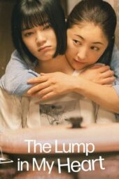 Nonton Film The Lump in my Heart (2023) Bioskop21 Nonton Film The Lump in my Heart (2023) Bioskop21
