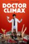 Nonton Film Doctor Climax (2024) Bioskop21 Nonton Film Doctor Climax (2024) Bioskop21