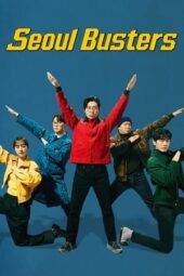 Nonton Film Seoul Busters (2024) Bioskop21 Nonton Film Seoul Busters (2024) Bioskop21