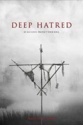 Nonton Film Deep Hatred (2022) Bioskop21