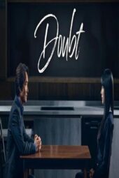 Nonton Film Doubt (2024) Bioskop21 Nonton Film Doubt (2024) Bioskop21