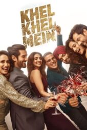 Nonton Film Khel Khel Mein (2024) Bioskop21