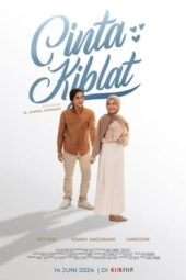 Nonton Film Cinta Kiblat (2024) Bioskop21