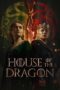Nonton Film House of the Dragon Season 1 (2022) Bioskop21 Nonton Film House of the Dragon Season 1 (2022) Bioskop21
