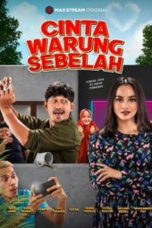 Nonton Film Cinta Warung Sebelah (2022) Bioskop21