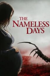 Nonton Film The Nameless Days (2022) Bioskop21 Nonton Film The Nameless Days (2022) Bioskop21