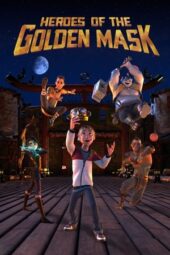 Nonton Film Heroes of the Golden Mask (2023) Bioskop21 Nonton Film Heroes of the Golden Mask (2023) Bioskop21