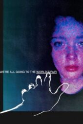 Nonton Film We’re All Going to the World’s Fair (2022) Bioskop21 Nonton Film We’re All Going to the World’s Fair (2022) Bioskop21