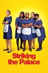 Nonton Film Striking The Palace (2024) Bioskop21 Nonton Film Striking The Palace (2024) Bioskop21