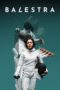 Nonton Film Balestra (2024) Bioskop21 Nonton Film Balestra (2024) Bioskop21