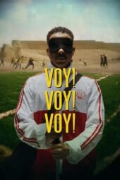 Nonton Film Voy! Voy! Voy! (2023) Bioskop21 Nonton Film Voy! Voy! Voy! (2023) Bioskop21