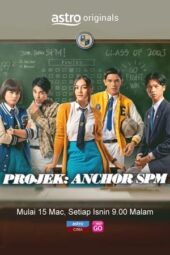 Nonton Film Project: Anchor SPM (2021) Bioskop21 Nonton Film Project: Anchor SPM (2021) Bioskop21