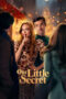 Nonton Film Our Little Secret (2024) Bioskop21