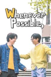 Nonton Film Whenever Possible Season 2 (2024) Bioskop21 Nonton Film Whenever Possible Season 2 (2024) Bioskop21