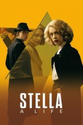 Nonton Film Stella. A Life. (2024) Bioskop21 Nonton Film Stella. A Life. (2024) Bioskop21