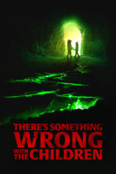 Nonton Film There’s Something Wrong with the Children (2023) Bioskop21 Nonton Film There’s Something Wrong with the Children (2023) Bioskop21