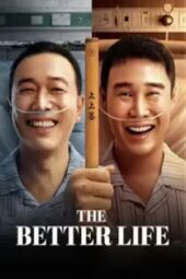Nonton Film The Better Life (2023) Bioskop21 Nonton Film The Better Life (2023) Bioskop21