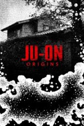 Nonton Film Ju-On: Origins (2020) Bioskop21 Nonton Film Ju-On: Origins (2020) Bioskop21