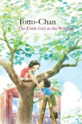 Nonton Film Totto-chan: The Little Girl at the Window (2023) Bioskop21 Nonton Film Totto-chan: The Little Girl at the Window (2023) Bioskop21