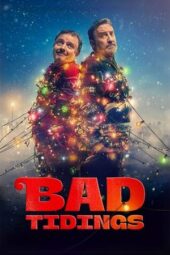 Nonton Film Bad Tidings (2024) Bioskop21 Nonton Film Bad Tidings (2024) Bioskop21