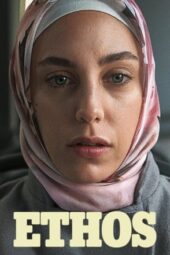Nonton Film Ethos (2020) Bioskop21 Nonton Film Ethos (2020) Bioskop21