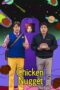 Nonton Film Chicken Nugget (2024) Bioskop21 Nonton Film Chicken Nugget (2024) Bioskop21