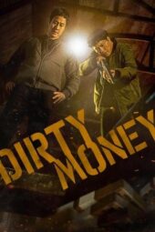 Nonton Film Dirty Money (2024) Bioskop21 Nonton Film Dirty Money (2024) Bioskop21