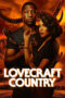 Nonton Film Lovecraft Country (2020) Bioskop21 Nonton Film Lovecraft Country (2020) Bioskop21