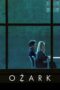 Nonton Film Ozark (2017) Bioskop21 Nonton Film Ozark (2017) Bioskop21