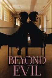 Nonton Film Beyond Evil (2021) Bioskop21 Nonton Film Beyond Evil (2021) Bioskop21