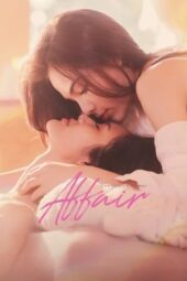 Nonton Film Affair (2024) Bioskop21 Nonton Film Affair (2024) Bioskop21