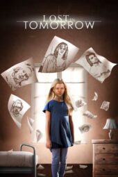 Nonton Film Lost in Tomorrow (2023) Bioskop21 Nonton Film Lost in Tomorrow (2023) Bioskop21