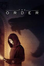 Nonton Film The Order (2019) Bioskop21 Nonton Film The Order (2019) Bioskop21