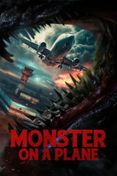 Nonton Film Monster on a Plane (2024) Bioskop21 Nonton Film Monster on a Plane (2024) Bioskop21