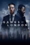 Nonton Film Gangs of London Season 2 (2022) Bioskop21
