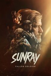 Nonton Film Sunray: Fallen Soldier (2024) Bioskop21 Nonton Film Sunray: Fallen Soldier (2024) Bioskop21