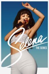 Nonton Film Selena: The Series (2020) Bioskop21 Nonton Film Selena: The Series (2020) Bioskop21