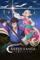 Nonton Film Castlevania: Nocturne Season 2 (2025) Bioskop21 Nonton Film Castlevania: Nocturne Season 2 (2025) Bioskop21