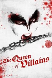 Nonton Film The Queen of Villains (2024) Bioskop21 Nonton Film The Queen of Villains (2024) Bioskop21