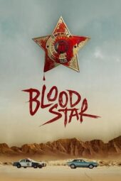 Nonton Film Blood Star (2024) Bioskop21 Nonton Film Blood Star (2024) Bioskop21