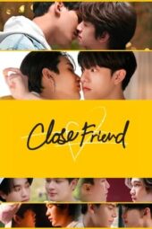 Nonton Film Close Friend Season 3 (2021) Bioskop21 Nonton Film Close Friend Season 3 (2021) Bioskop21