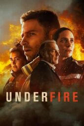 Nonton Film Under Fire (2021) Bioskop21 Nonton Film Under Fire (2021) Bioskop21