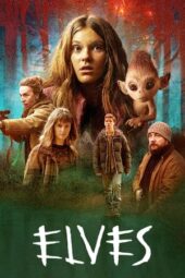 Nonton Film Elves (2021) Bioskop21 Nonton Film Elves (2021) Bioskop21