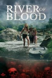 Nonton Film River of Blood (2024) Bioskop21