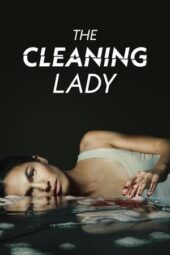 Nonton Film The Cleaning Lady (2022) Bioskop21 Nonton Film The Cleaning Lady (2022) Bioskop21