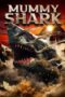 Nonton Film Mummy Shark (2024) Bioskop21 Nonton Film Mummy Shark (2024) Bioskop21